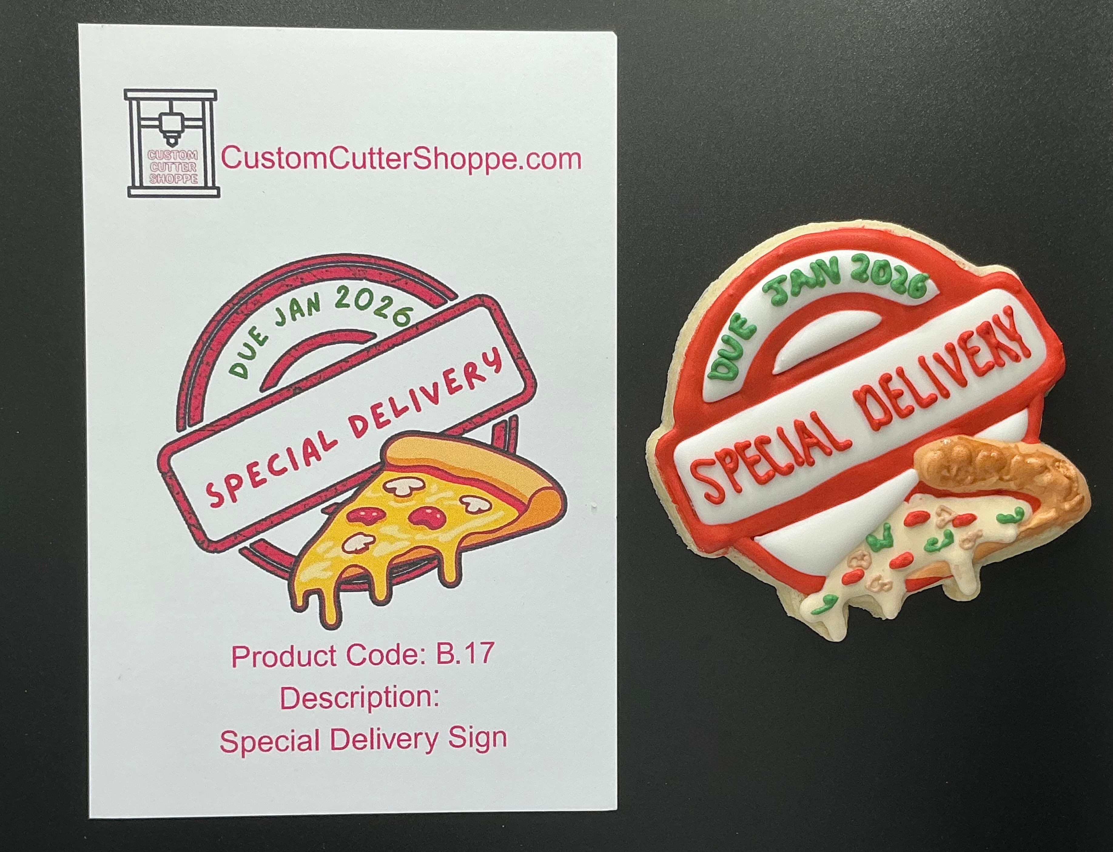 Special Delivery Sign Cookie Cutter (B.17)