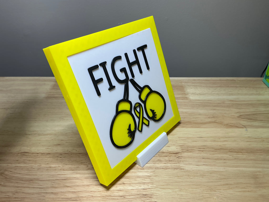 Cancer Awareness Sign – Desk Display - 5 dollar donation made to Siteman Cancer Center with each purchase